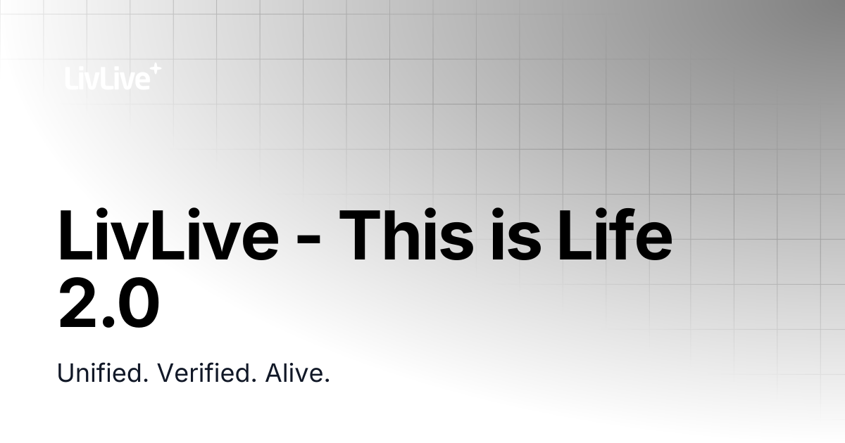 LivLive - This is Life 2.0 | LivLive